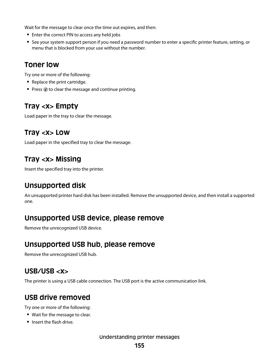 Toner low, Tray <x> empty, Tray <x> low | Tray <x> missing, Unsupported disk, Unsupported usb device, please remove, Unsupported usb hub, please remove, Usb/usb <x, Usb drive removed | Dell 5530/dn Mono Laser Printer User Manual | Page 155 / 207