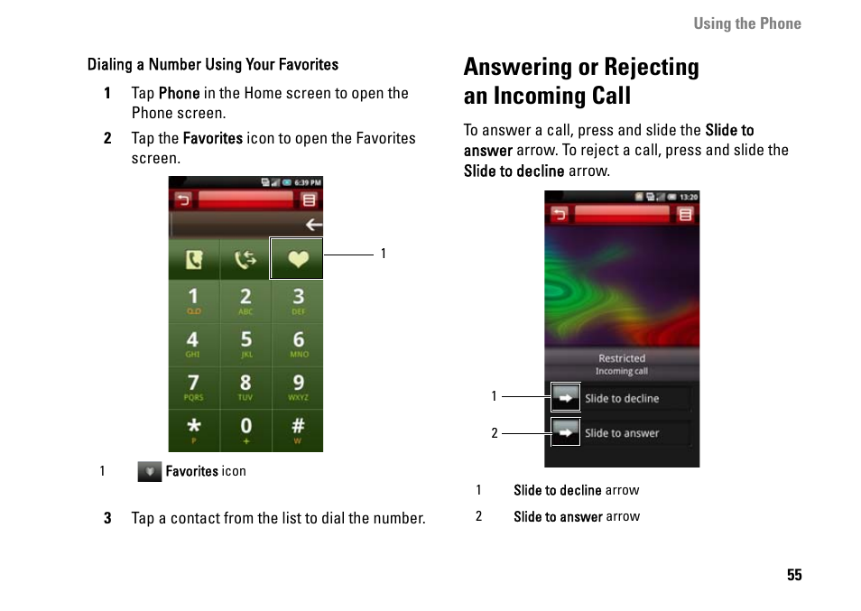 Answering or rejecting an incoming call, Answering or rejecting, An incoming call | Dell MINI 3IX User Manual | Page 57 / 145