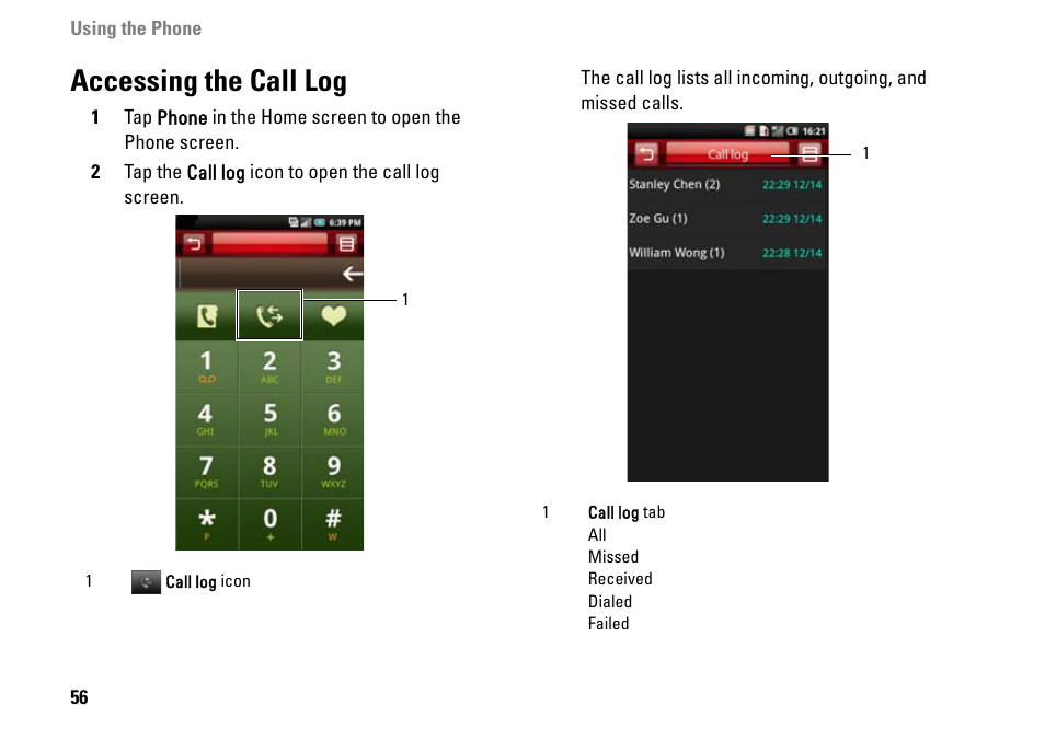 Accessing the call log | Dell MINI 3IX User Manual | Page 58 / 145