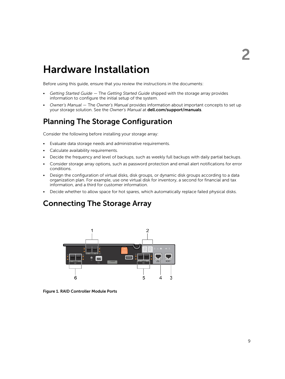 Hardware installation, Planning the storage configuration, Connecting the storage array | 2 hardware installation | Dell PowerVault MD3420 User Manual | Page 9 / 30
