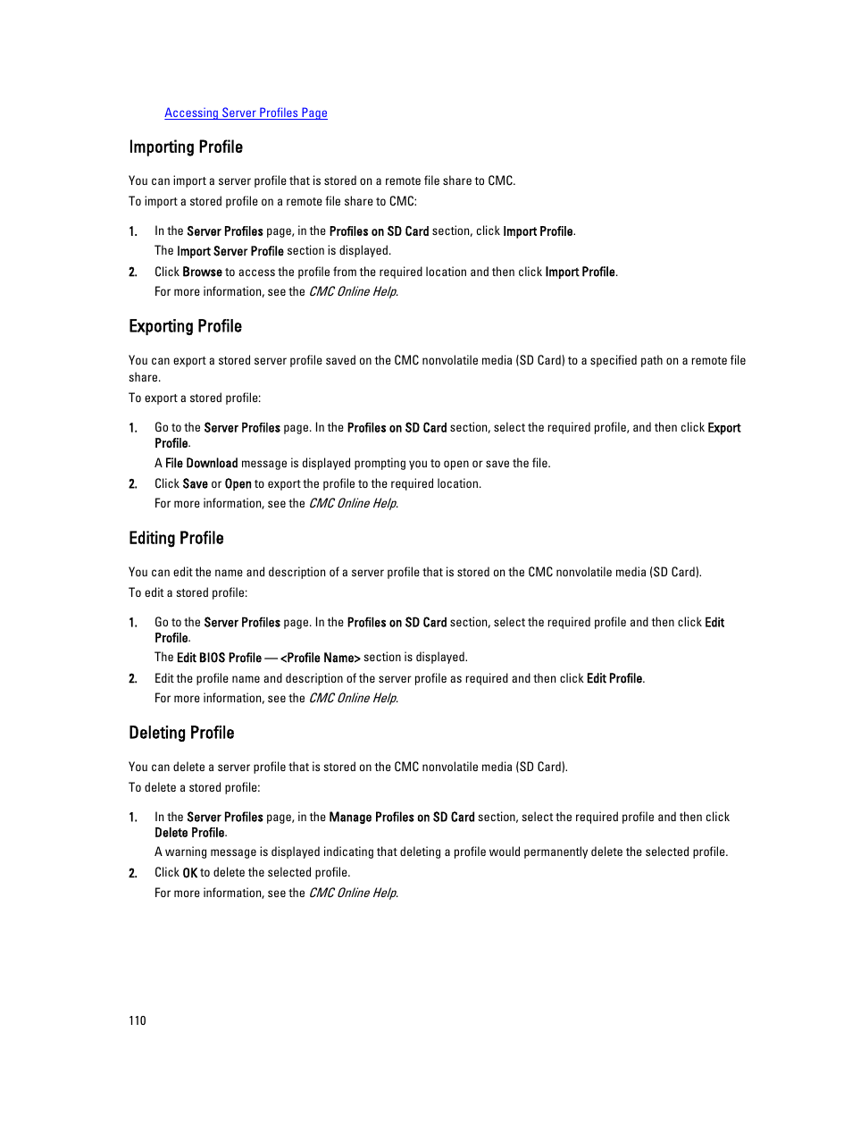 Importing profile, Exporting profile, Editing profile | Deleting profile | Dell POWEREDGE M1000E User Manual | Page 110 / 260