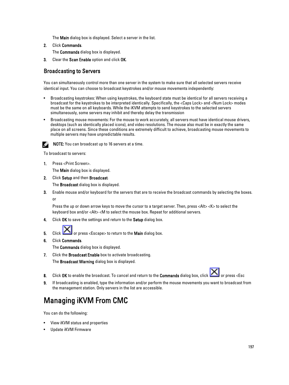Broadcasting to servers, Managing ikvm from cmc | Dell POWEREDGE M1000E User Manual | Page 197 / 260