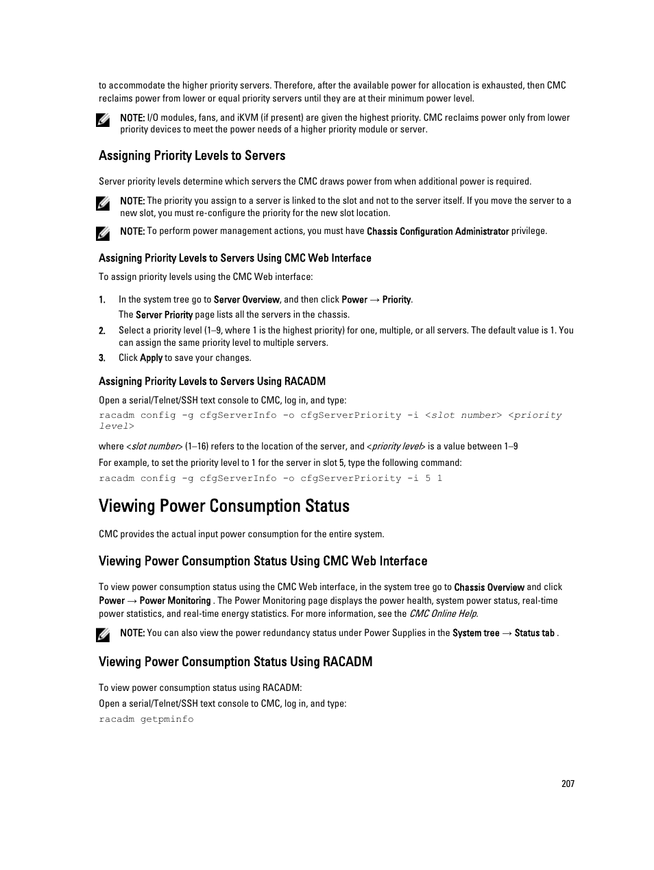 Assigning priority levels to servers, Viewing power consumption status, Viewing power consumption status using racadm | Dell POWEREDGE M1000E User Manual | Page 207 / 260