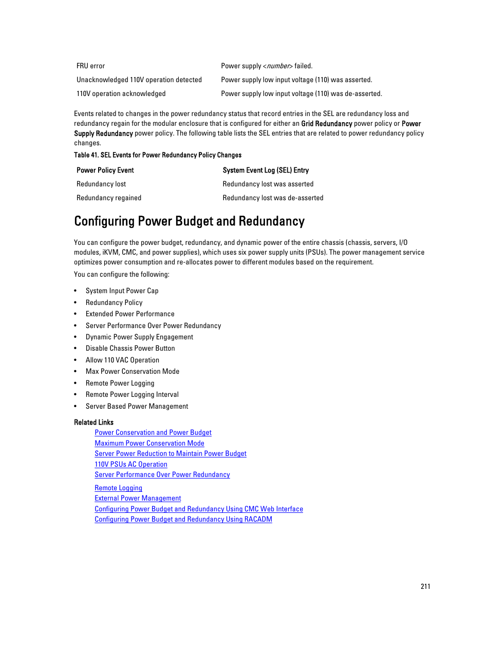 Configuring power budget and redundancy, The redundancy policy, see | Dell POWEREDGE M1000E User Manual | Page 211 / 260
