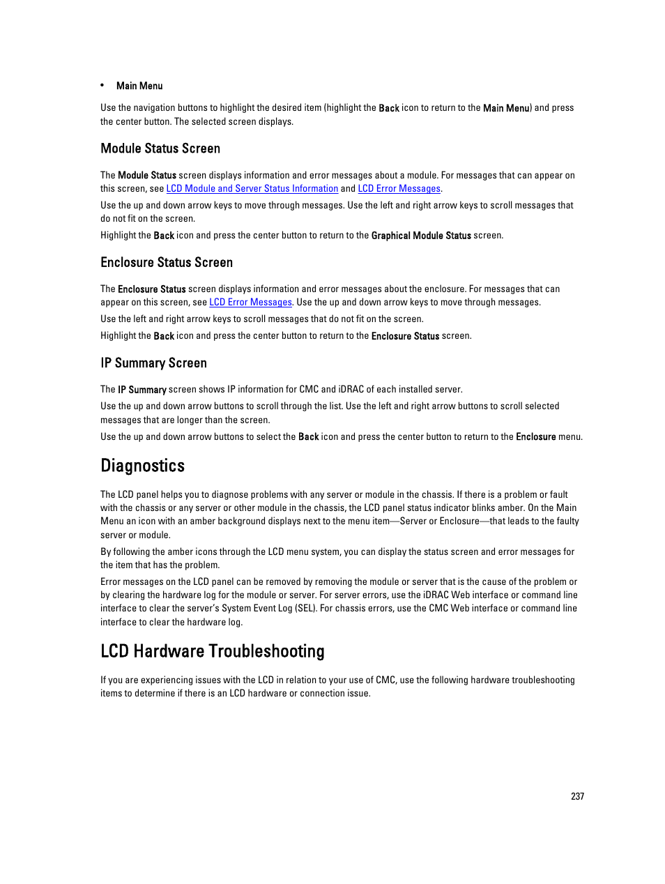 Module status screen, Enclosure status screen, Ip summary screen | Diagnostics, Lcd hardware troubleshooting, Diagnostics lcd hardware troubleshooting | Dell POWEREDGE M1000E User Manual | Page 237 / 260