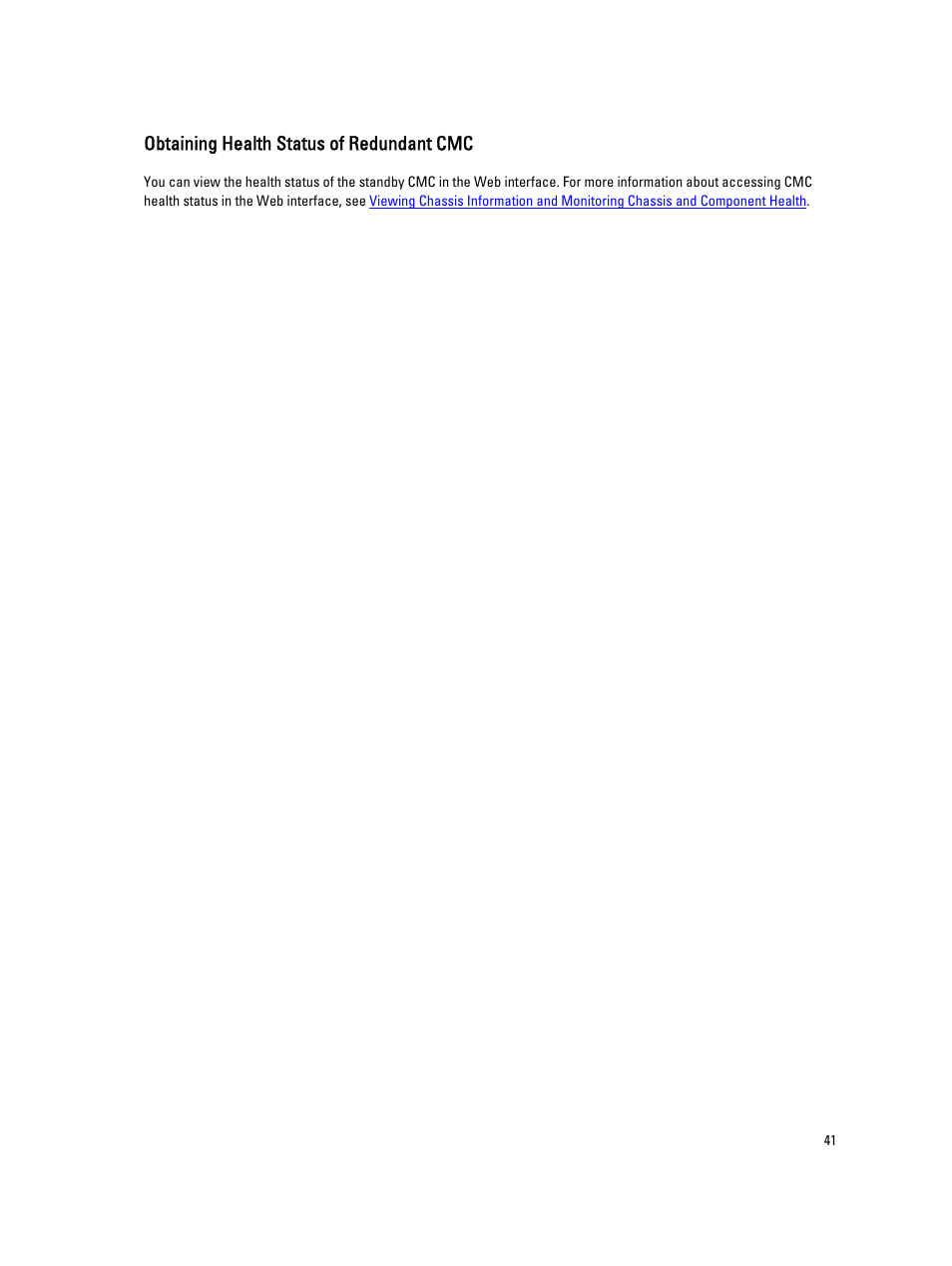 Obtaining health status of redundant cmc | Dell POWEREDGE M1000E User Manual | Page 41 / 260