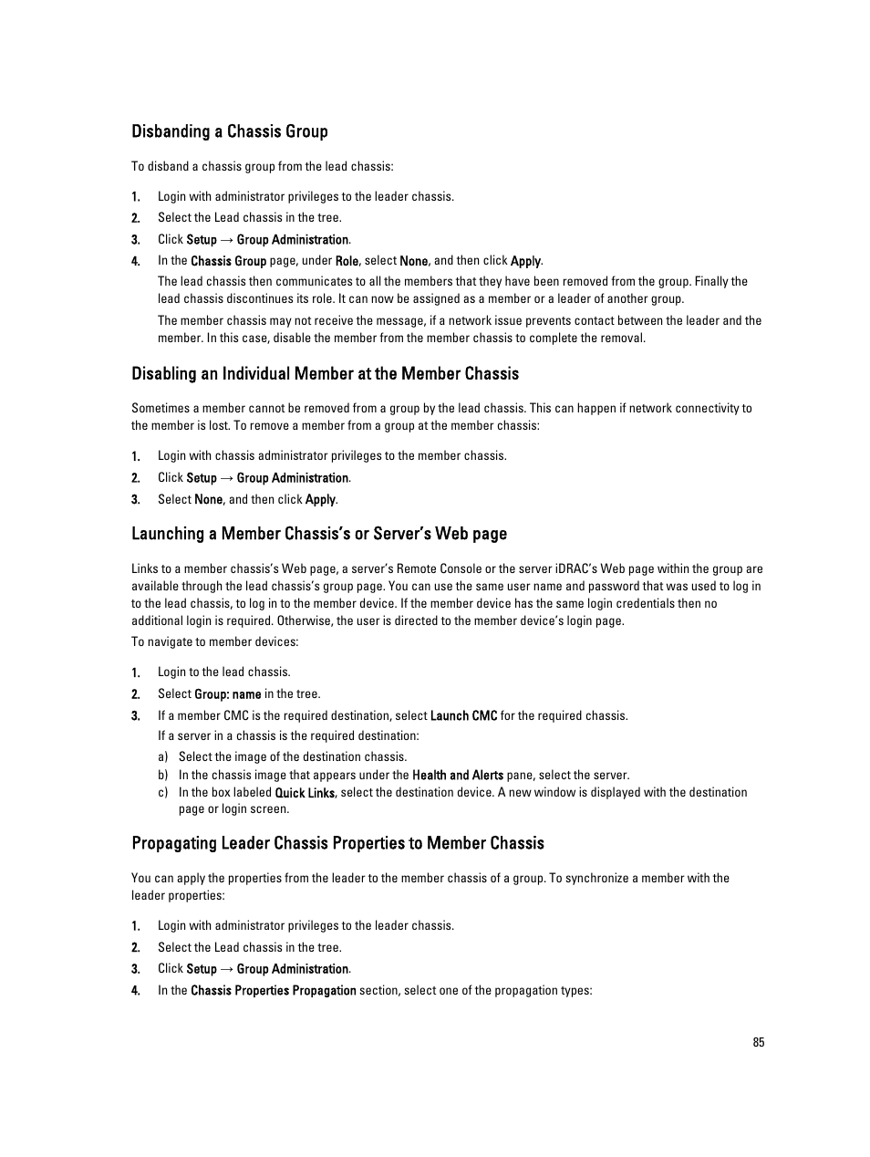 Disbanding a chassis group, Propagating leader, Chassis properties to member chassis | Launching a member chassis’s or server’s web page | Dell POWEREDGE M1000E User Manual | Page 85 / 260