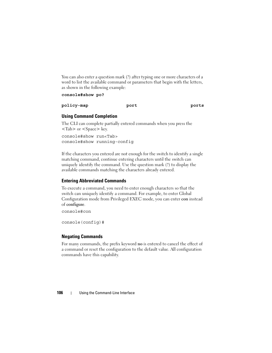 Using command completion, Entering abbreviated commands, Negating commands | Dell POWEREDGE M1000E User Manual | Page 106 / 1246