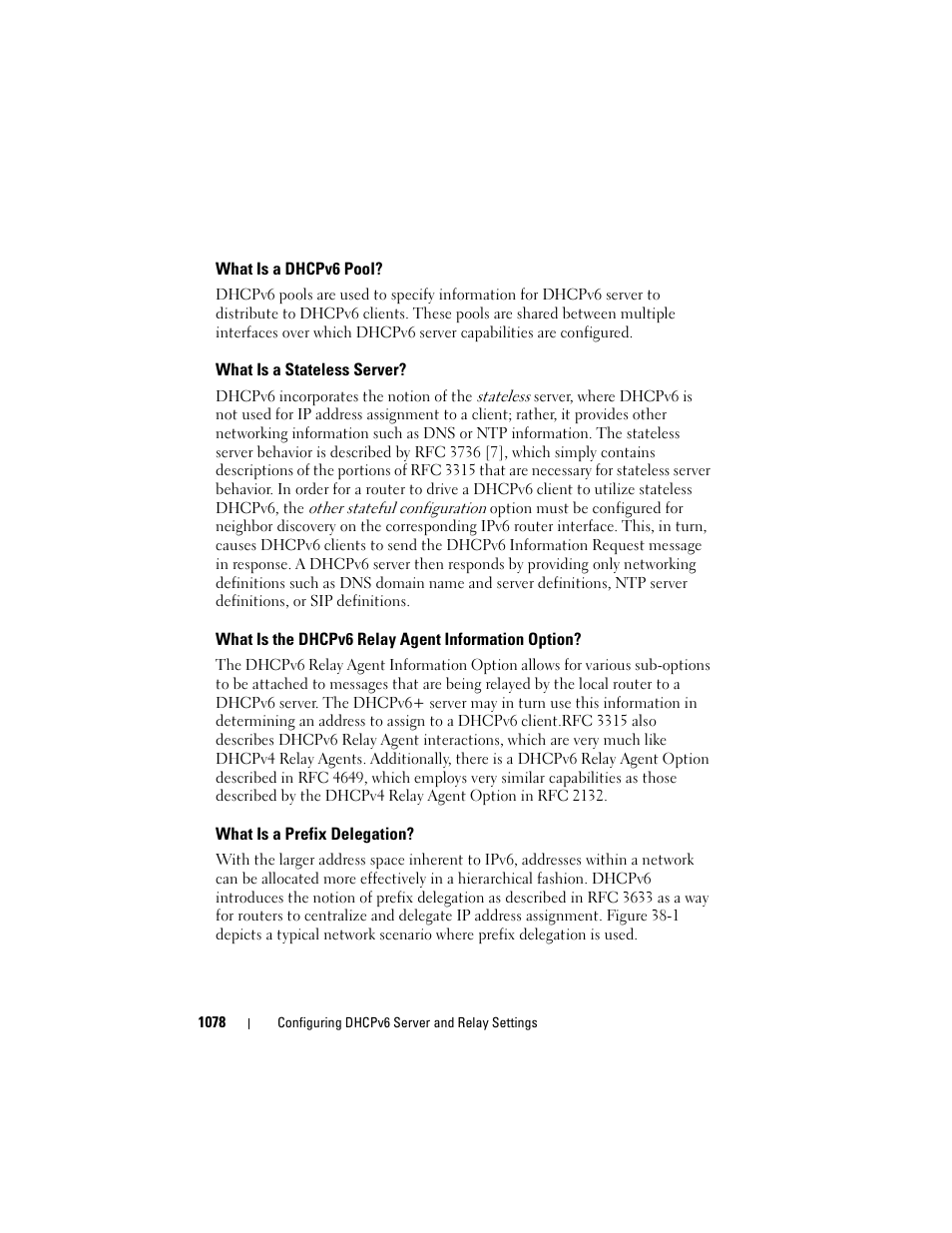 What is a dhcpv6 pool, What is a stateless server, What is the dhcpv6 relay agent information option | What is a prefix delegation, What is the dhcpv6 relay agent, Information option | Dell POWEREDGE M1000E User Manual | Page 1078 / 1246