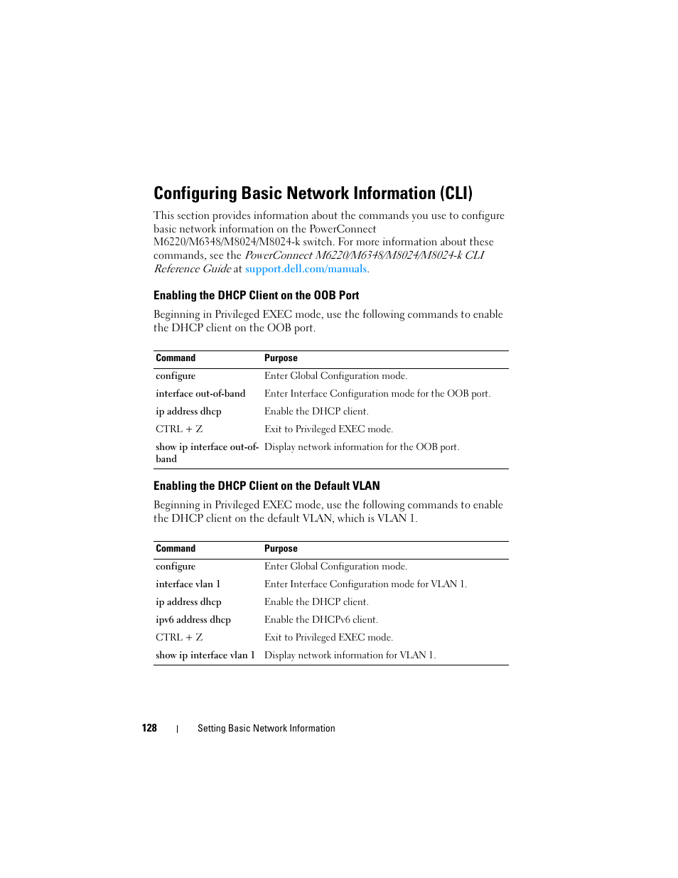 Configuring basic network information (cli), Enabling the dhcp client on the oob port, Enabling the dhcp client on the default vlan | Enabling the dhcp client on the default, Vlan | Dell POWEREDGE M1000E User Manual | Page 128 / 1246