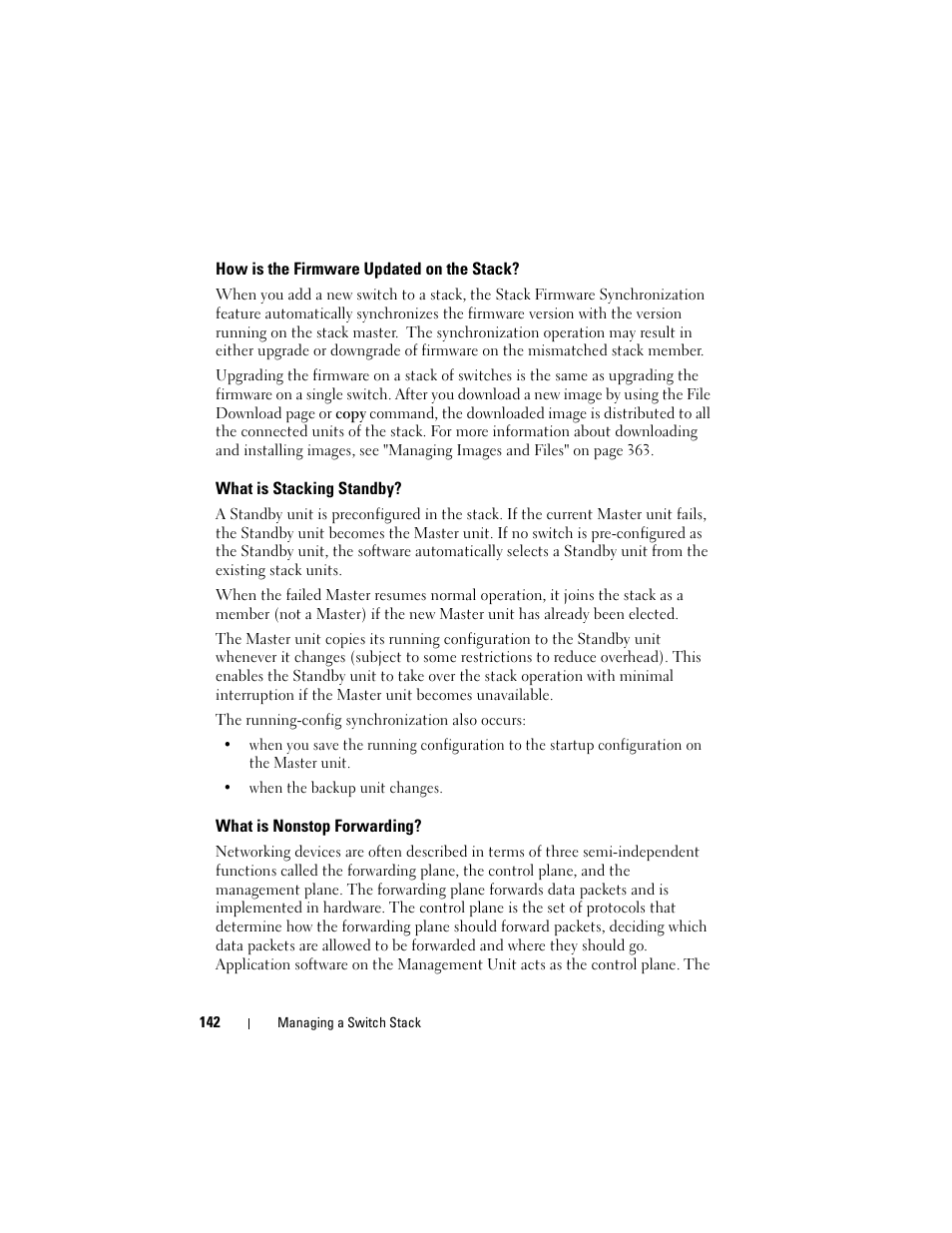 How is the firmware updated on the stack, What is stacking standby, What is nonstop forwarding | Dell POWEREDGE M1000E User Manual | Page 142 / 1246