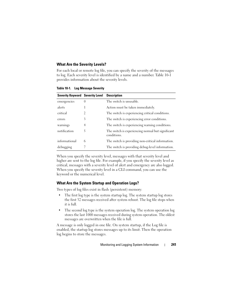 What are the severity levels, What are the system startup and operation logs, What are the system startup and | Operation logs | Dell POWEREDGE M1000E User Manual | Page 241 / 1246