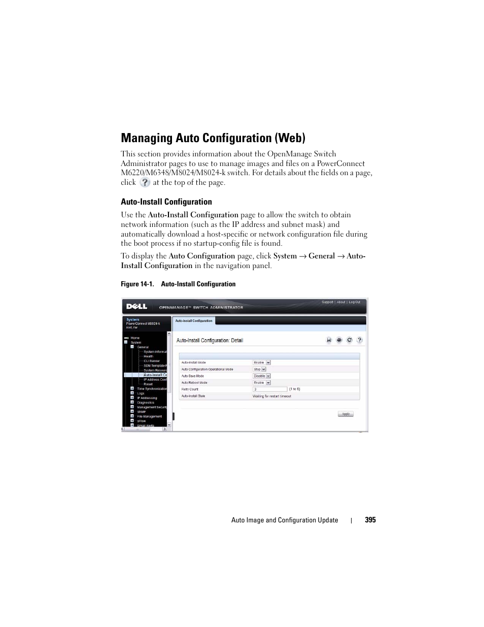 Managing auto configuration (web), Auto-install configuration | Dell POWEREDGE M1000E User Manual | Page 395 / 1246