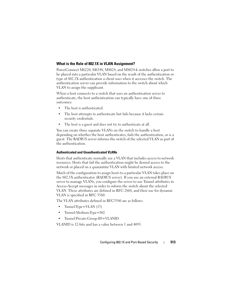 What is the role of 802.1x in vlan assignment, What is the role of 802.1x in vlan, Assignment | Dell POWEREDGE M1000E User Manual | Page 513 / 1246