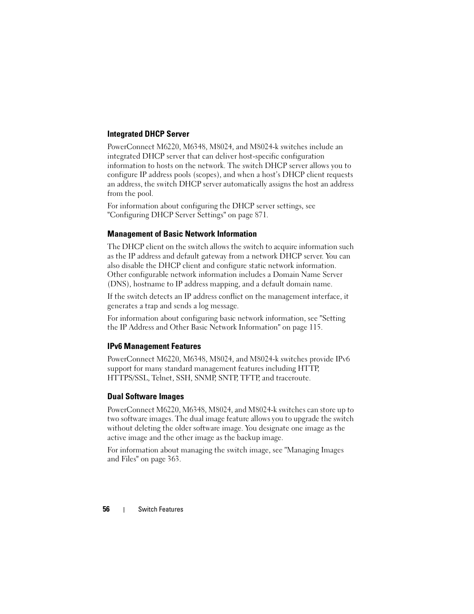 Integrated dhcp server, Management of basic network information, Ipv6 management features | Dual software images | Dell POWEREDGE M1000E User Manual | Page 56 / 1246