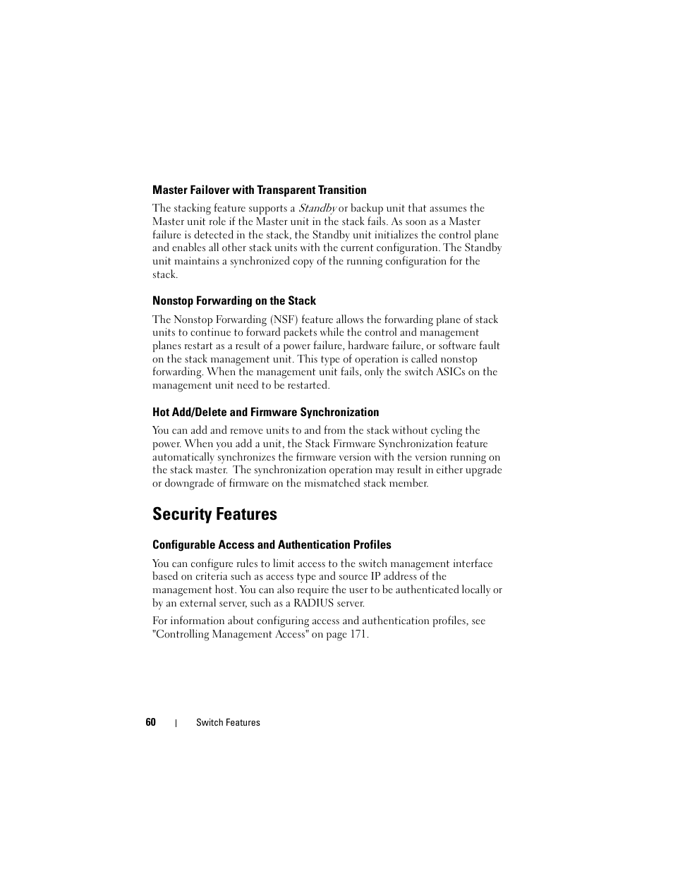 Master failover with transparent transition, Nonstop forwarding on the stack, Hot add/delete and firmware synchronization | Security features, Configurable access and authentication profiles, Hot add/delete and firmware, Synchronization, Configurable access and authentication, Profiles | Dell POWEREDGE M1000E User Manual | Page 60 / 1246