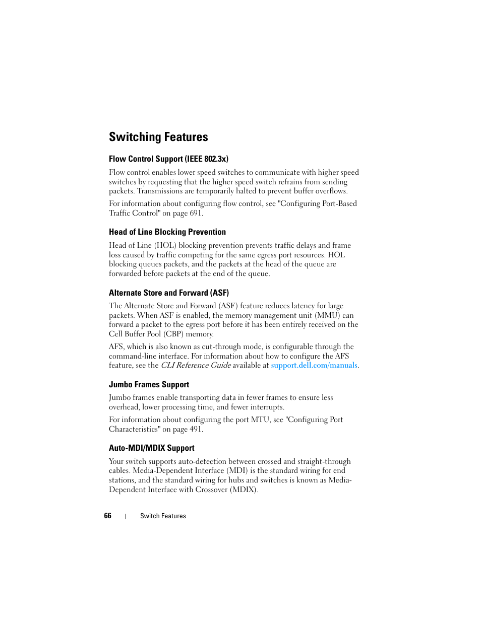 Switching features, Flow control support (ieee 802.3x), Head of line blocking prevention | Alternate store and forward (asf), Jumbo frames support, Auto-mdi/mdix support | Dell POWEREDGE M1000E User Manual | Page 66 / 1246