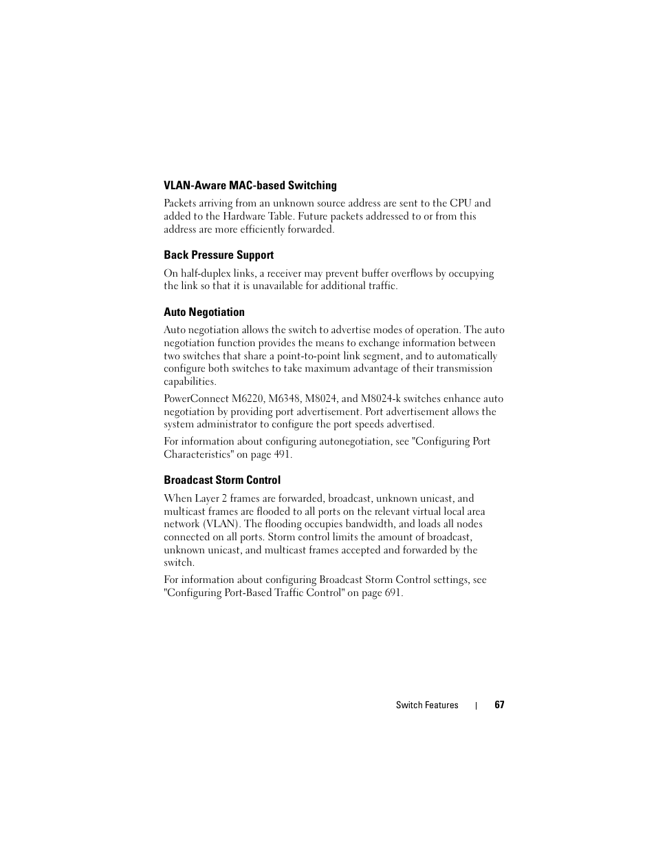 Vlan-aware mac-based switching, Back pressure support, Auto negotiation | Broadcast storm control | Dell POWEREDGE M1000E User Manual | Page 67 / 1246