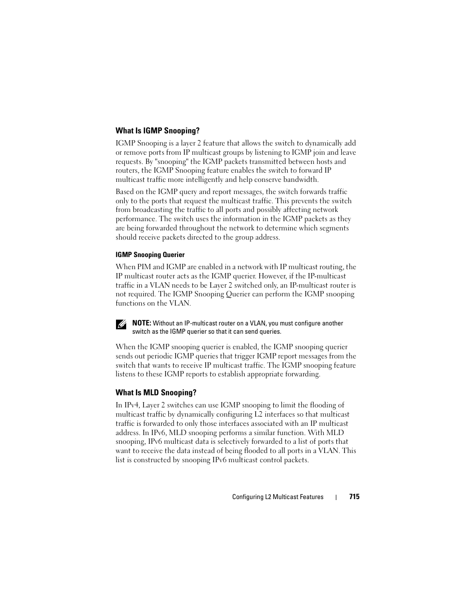 What is igmp snooping, What is mld snooping | Dell POWEREDGE M1000E User Manual | Page 715 / 1246