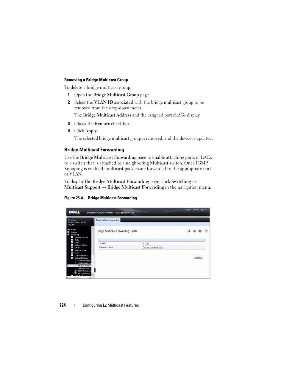 Bridge multicast forwarding | Dell POWEREDGE M1000E User Manual | Page 724 / 1246