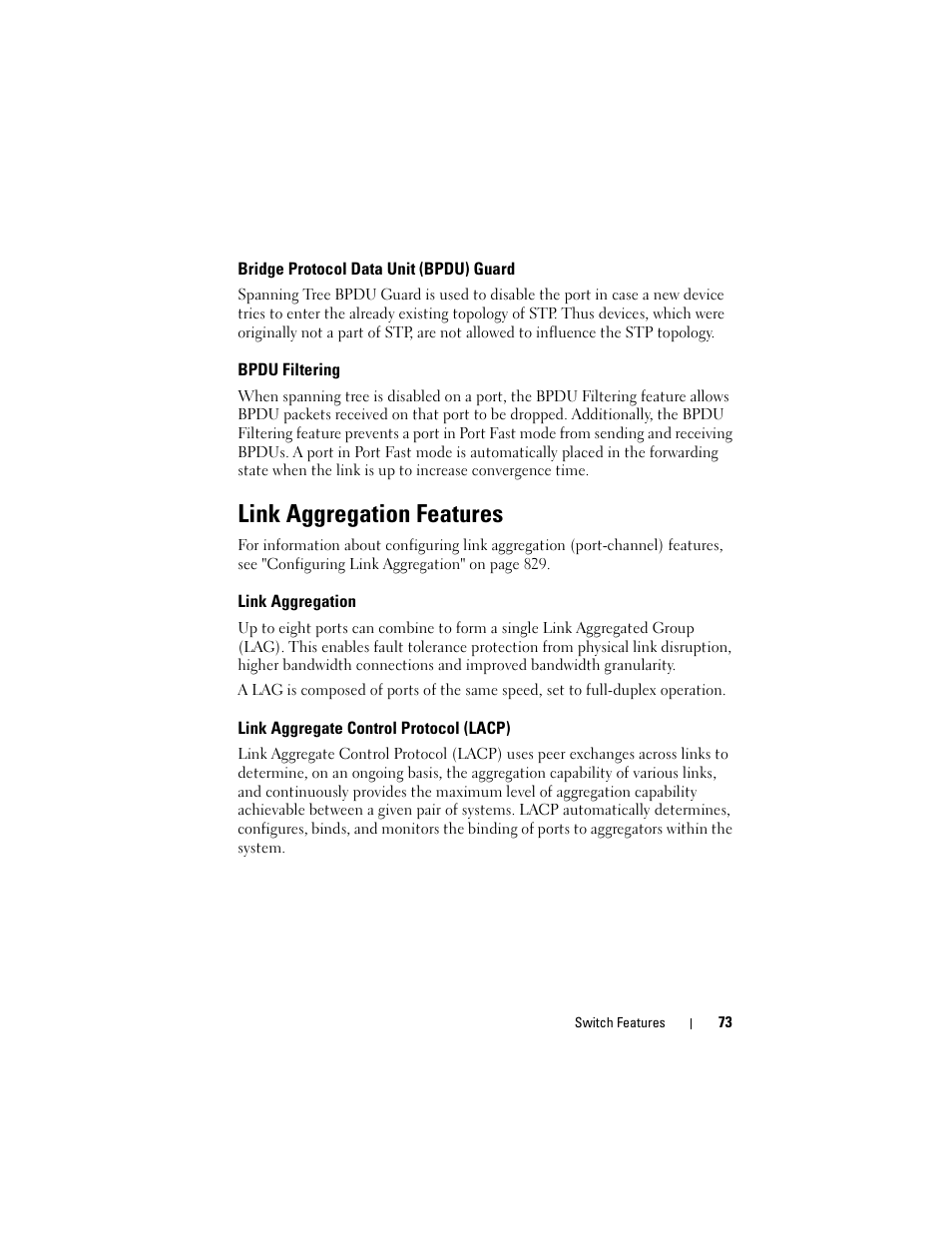 Bridge protocol data unit (bpdu) guard, Bpdu filtering, Link aggregation features | Link aggregation, Link aggregate control protocol (lacp) | Dell POWEREDGE M1000E User Manual | Page 73 / 1246