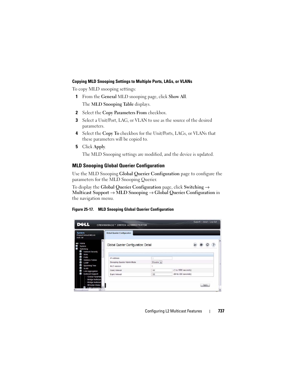 Mld snooping global querier configuration | Dell POWEREDGE M1000E User Manual | Page 737 / 1246