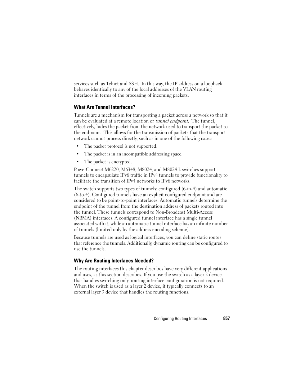 What are tunnel interfaces, Why are routing interfaces needed | Dell POWEREDGE M1000E User Manual | Page 857 / 1246