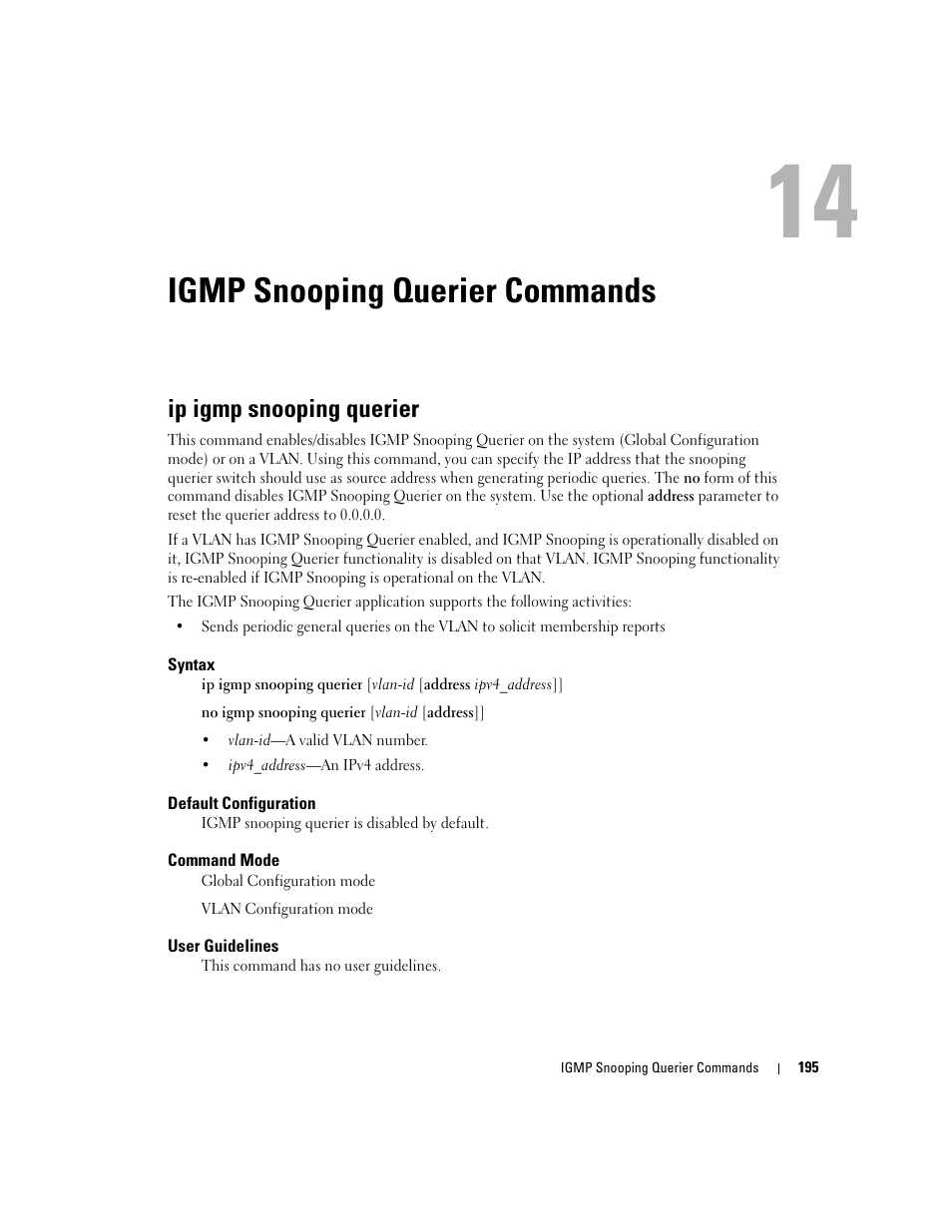 Igmp snooping querier commands, Ip igmp snooping querier, 14 igmp snooping querier commands | Dell PowerEdge M605 User Manual | Page 223 / 808