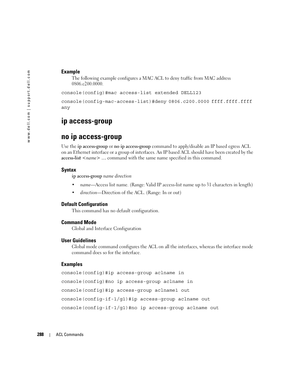 Ip access-group, No ip access-group, Ip access-group no ip access-group | Dell PowerEdge M605 User Manual | Page 308 / 808