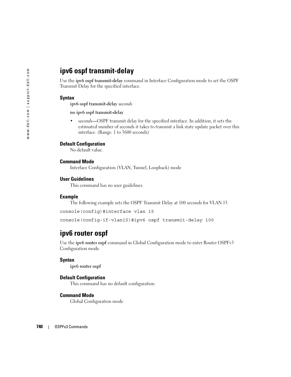 Ipv6 ospf transmit-delay, Ipv6 router ospf | Dell PowerEdge M605 User Manual | Page 734 / 808