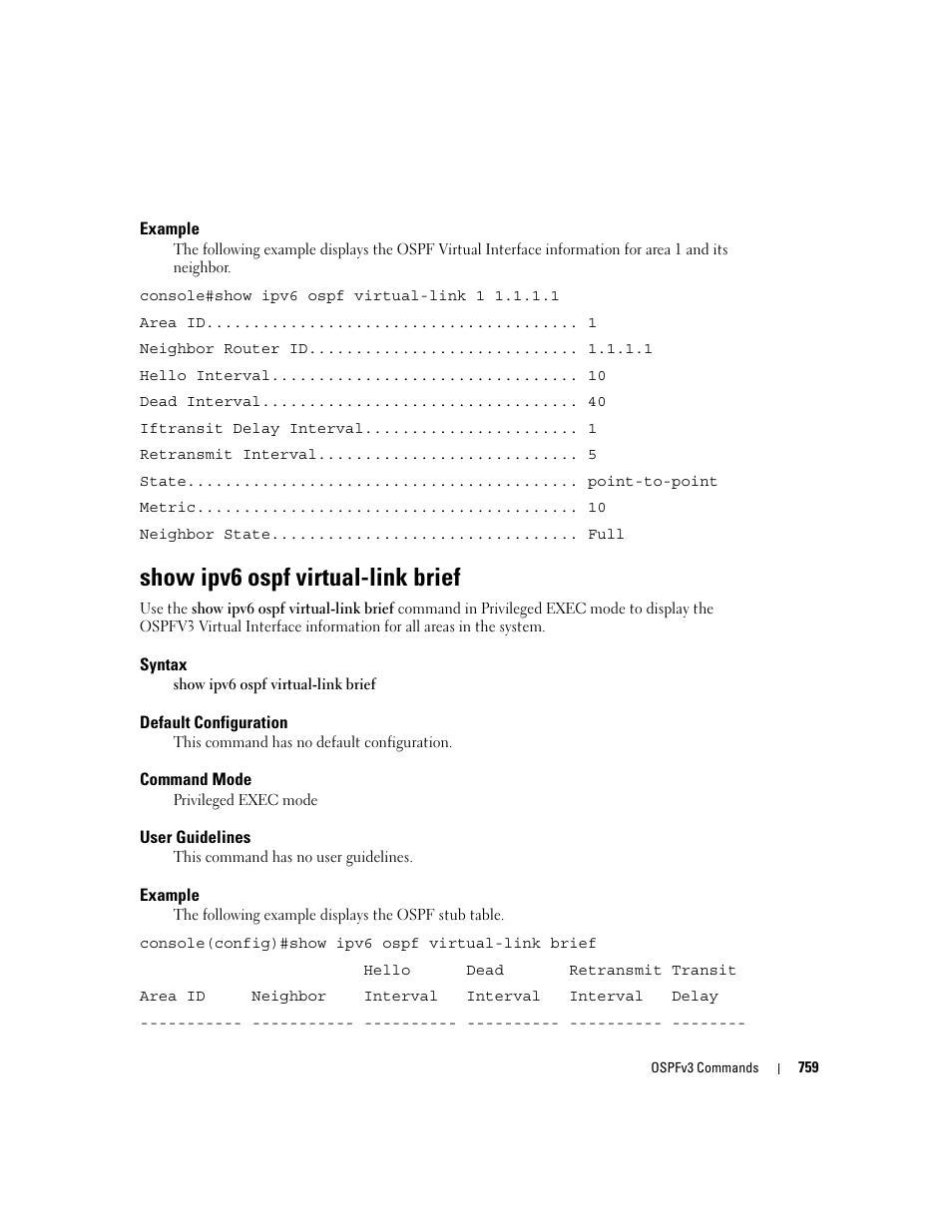 Show ipv6 ospf virtual-link brief | Dell PowerEdge M605 User Manual | Page 753 / 808