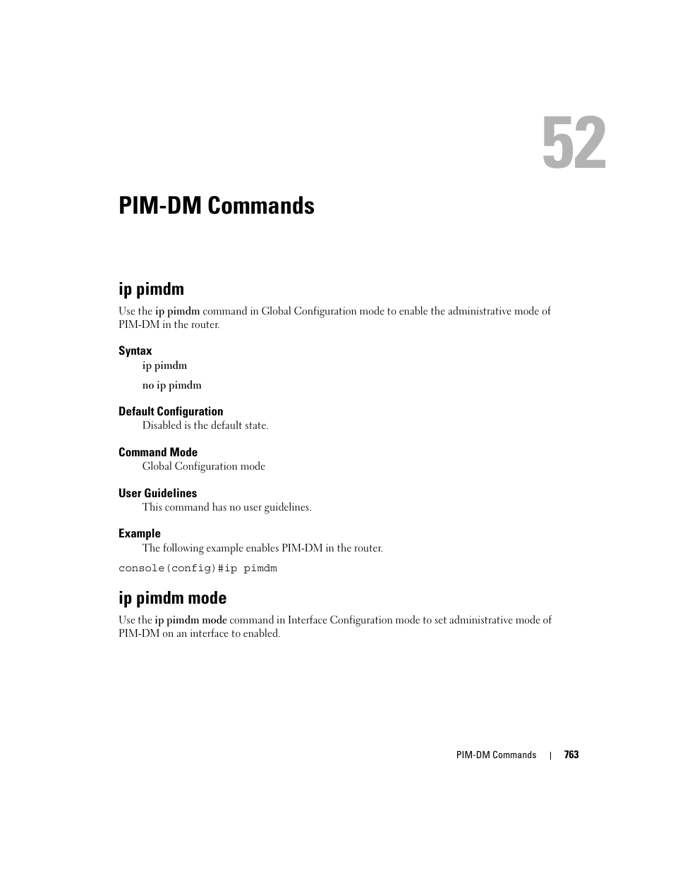 Pim-dm commands, Ip pimdm, Ip pimdm mode | 52 pim-dm commands | Dell PowerEdge M605 User Manual | Page 755 / 808
