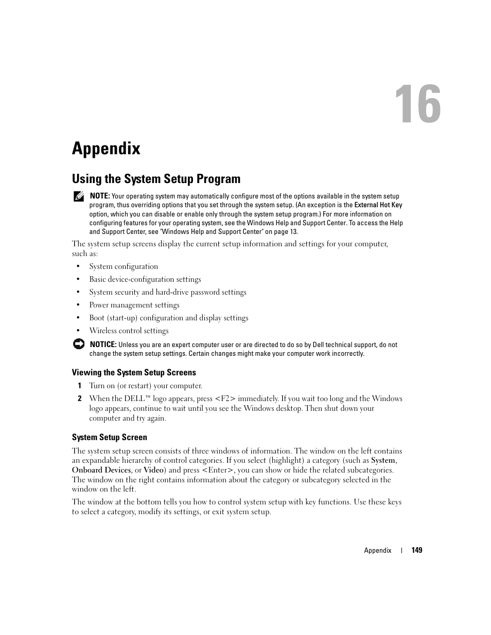 Appendix, Using the system setup program, Viewing the system setup screens | System setup screen | Dell XPS M1710 (MXG061, Early 2006) User Manual | Page 149 / 190