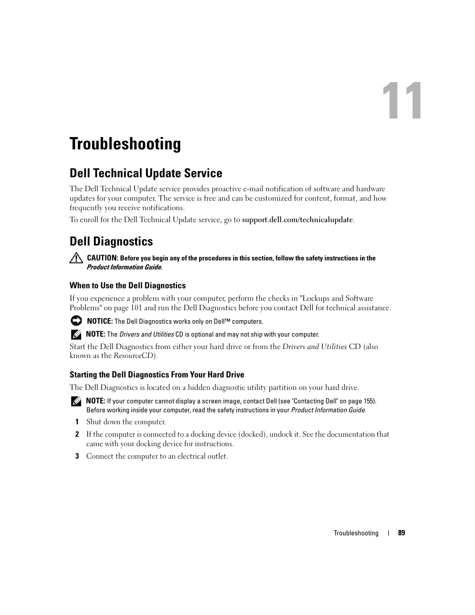 Troubleshooting, Dell technical update service, Dell diagnostics | When to use the dell diagnostics, Starting the dell diagnostics from your hard drive | Dell XPS M1710 (MXG061, Early 2006) User Manual | Page 89 / 190