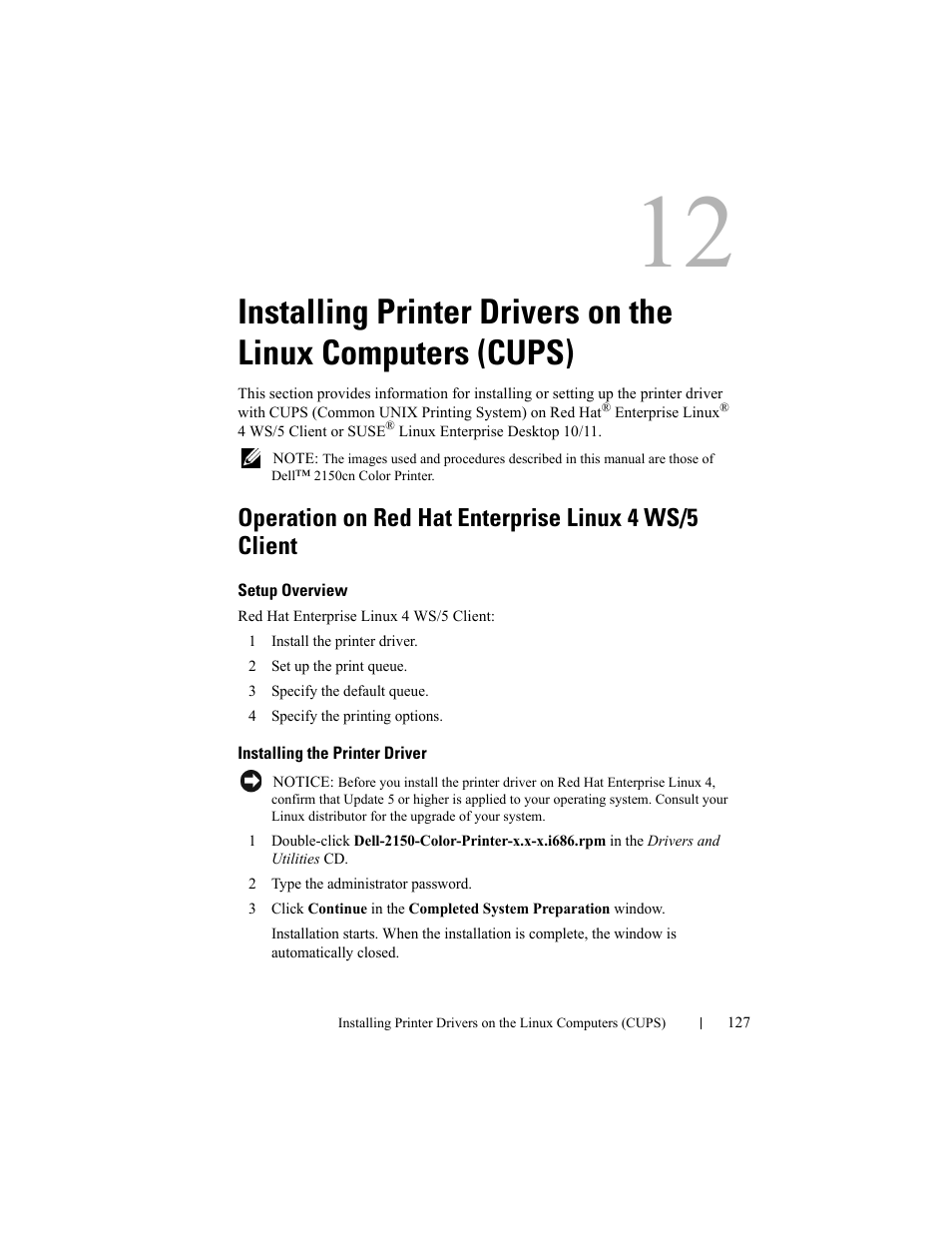 Setup overview, Installing the printer driver, Installing printer drivers on the linux computers | Cups) | Dell 2150cn/cdn Color Laser Printer User Manual | Page 129 / 495