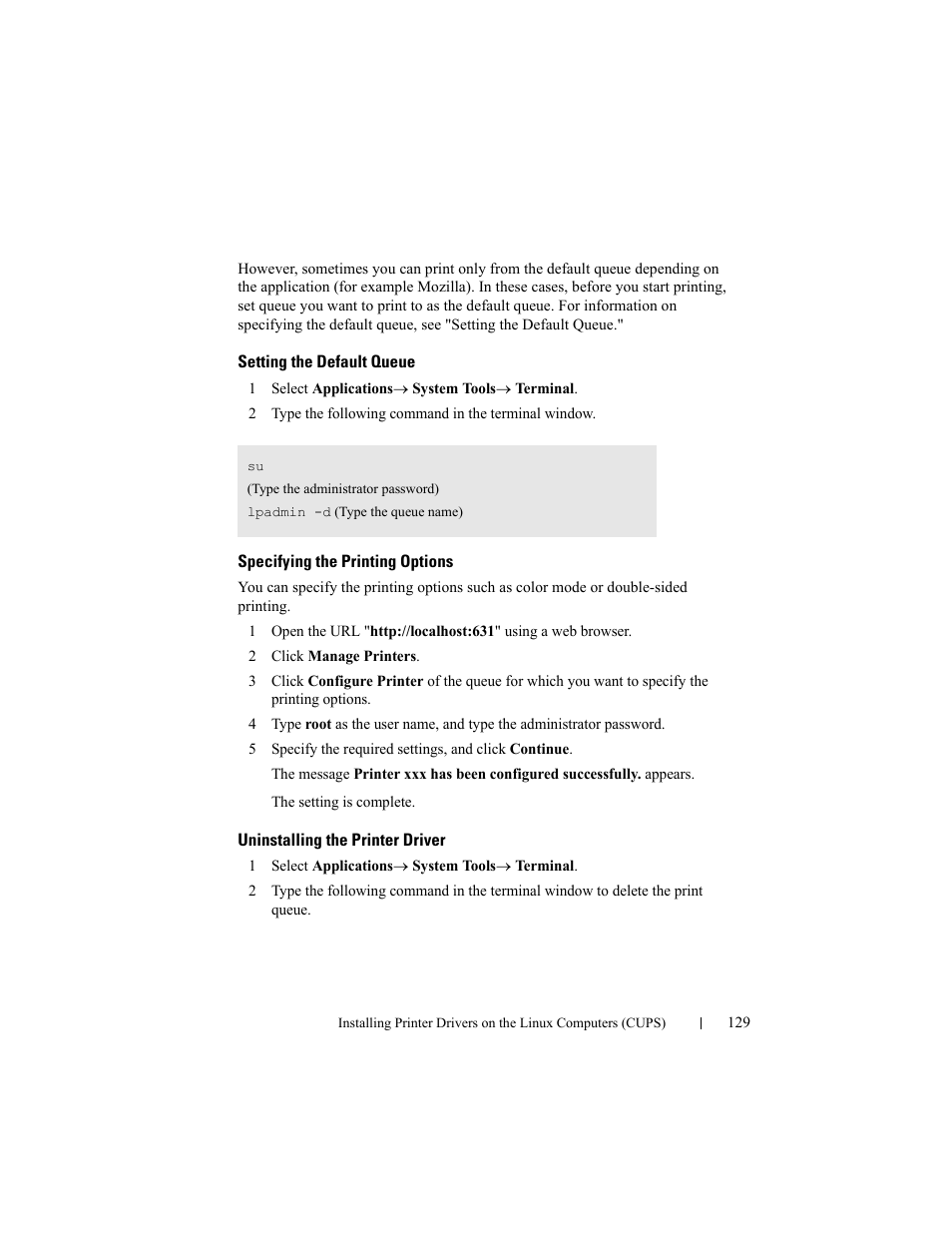 Setting the default queue, Specifying the printing options, Uninstalling the printer driver | Dell 2150cn/cdn Color Laser Printer User Manual | Page 131 / 495