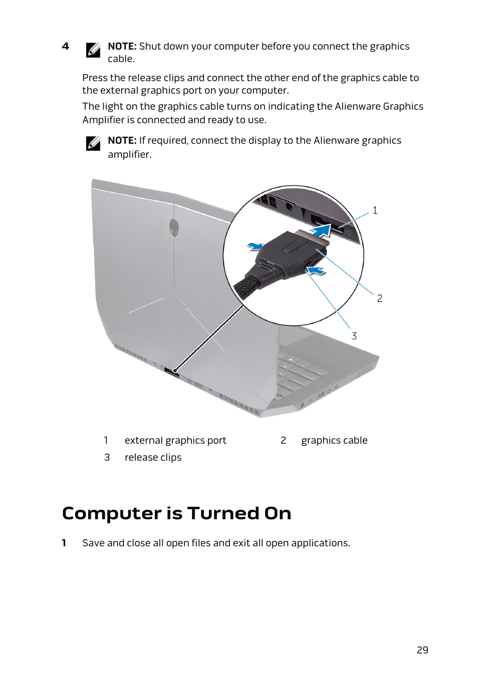 Computer is turned on | Dell Alienware 15 (Early 2015) User Manual | Page 29 / 36