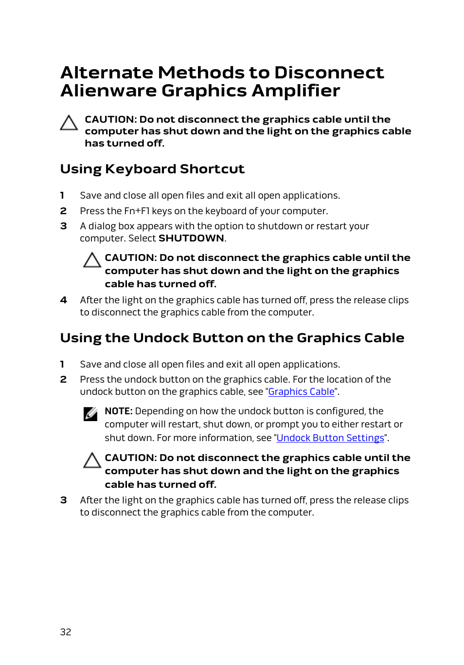 Using keyboard shortcut, Using the undock button on the graphics cable | Dell Alienware 15 (Early 2015) User Manual | Page 32 / 36