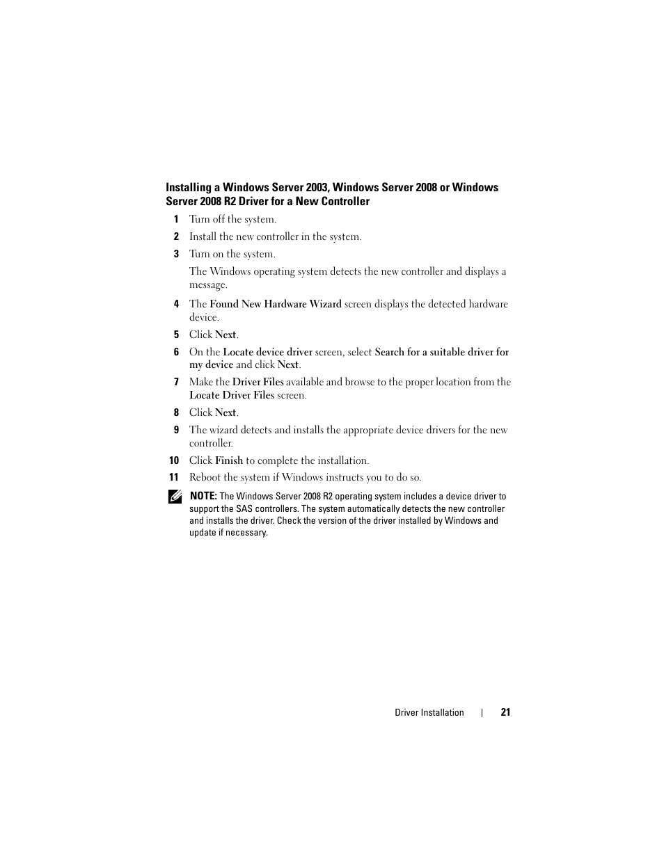 Installing a windows server 2003, windows, Server 2008 or windows server 2008 r2 driver, For a new controller | Dell 6 GBps SAS HBA User Manual | Page 21 / 36
