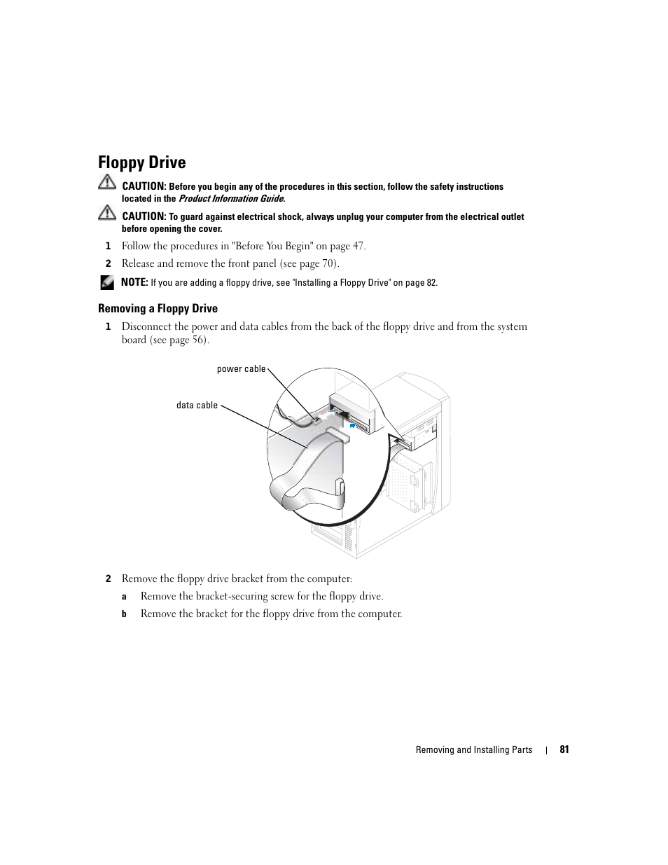 Floppy drive | Dell Dimension 4700 User Manual | Page 81 / 126