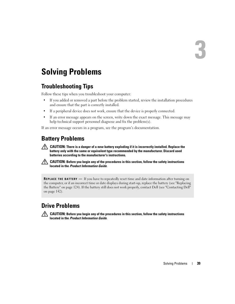 Solving problems, Troubleshooting tips, Battery problems | Drive problems | Dell XPS 600 User Manual | Page 39 / 166