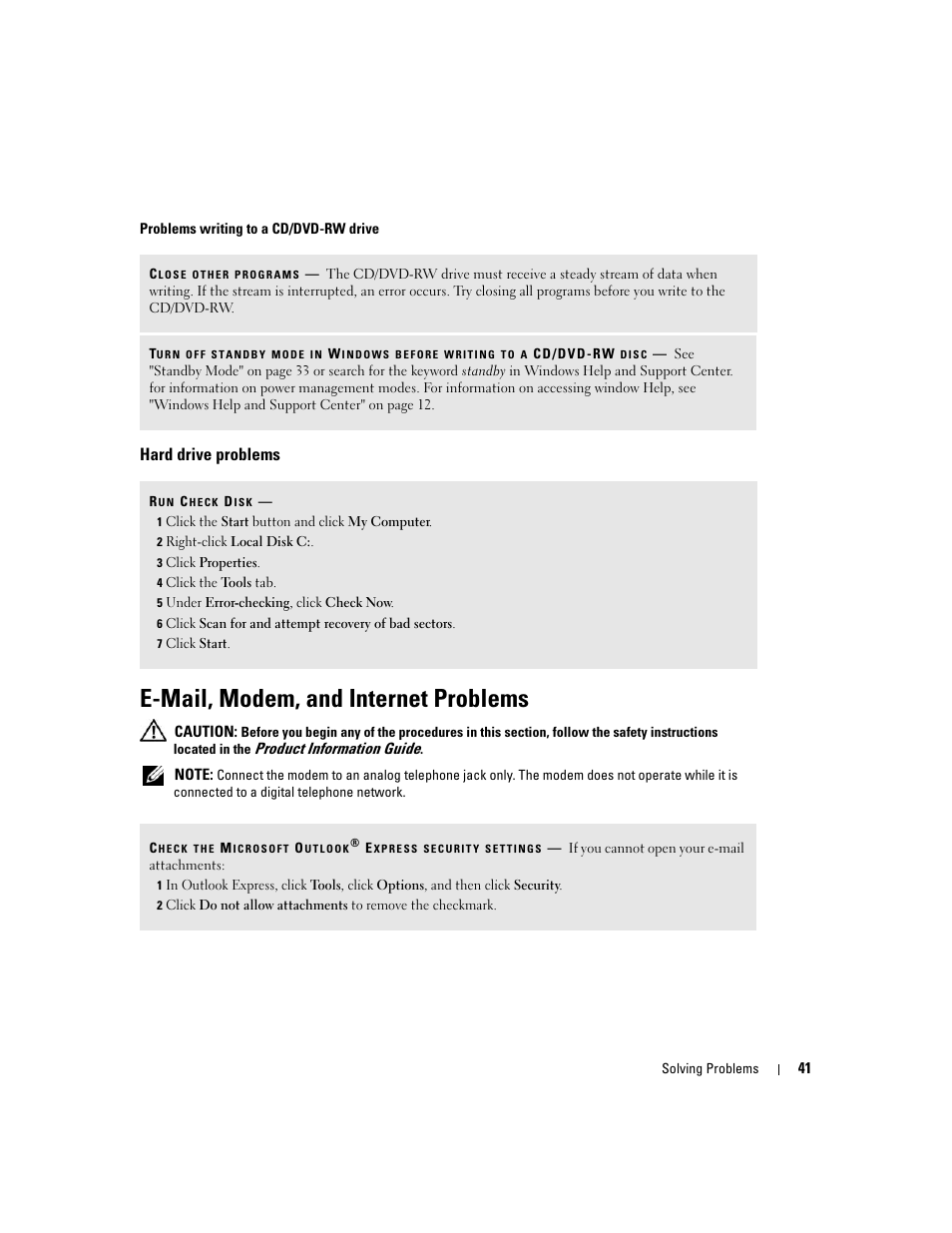 Hard drive problems, E-mail, modem, and internet problems | Dell XPS 600 User Manual | Page 41 / 166