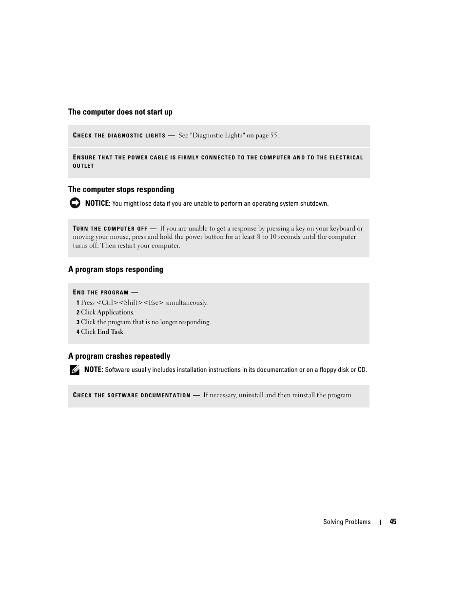 The computer does not start up, The computer stops responding, A program stops responding | A program crashes repeatedly | Dell XPS 600 User Manual | Page 45 / 166