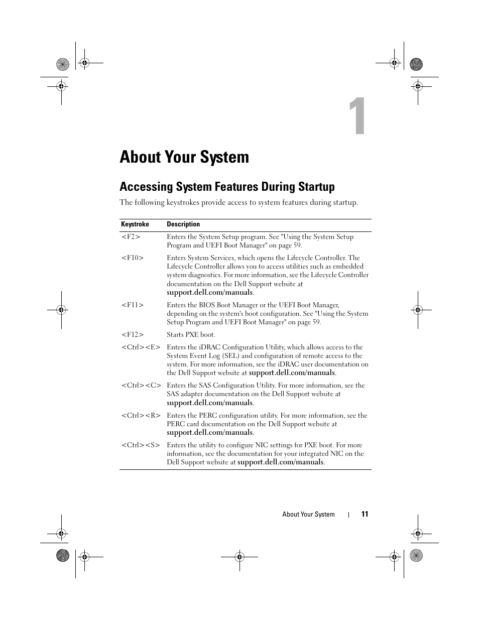 About your system, Accessing system features during startup | Dell PowerEdge R810 User Manual | Page 11 / 202