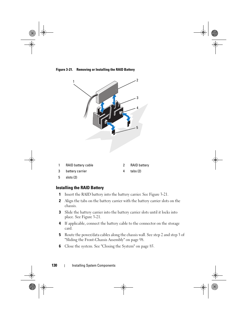 Installing the raid battery, See figure 3-21 | Dell PowerEdge R810 User Manual | Page 130 / 202