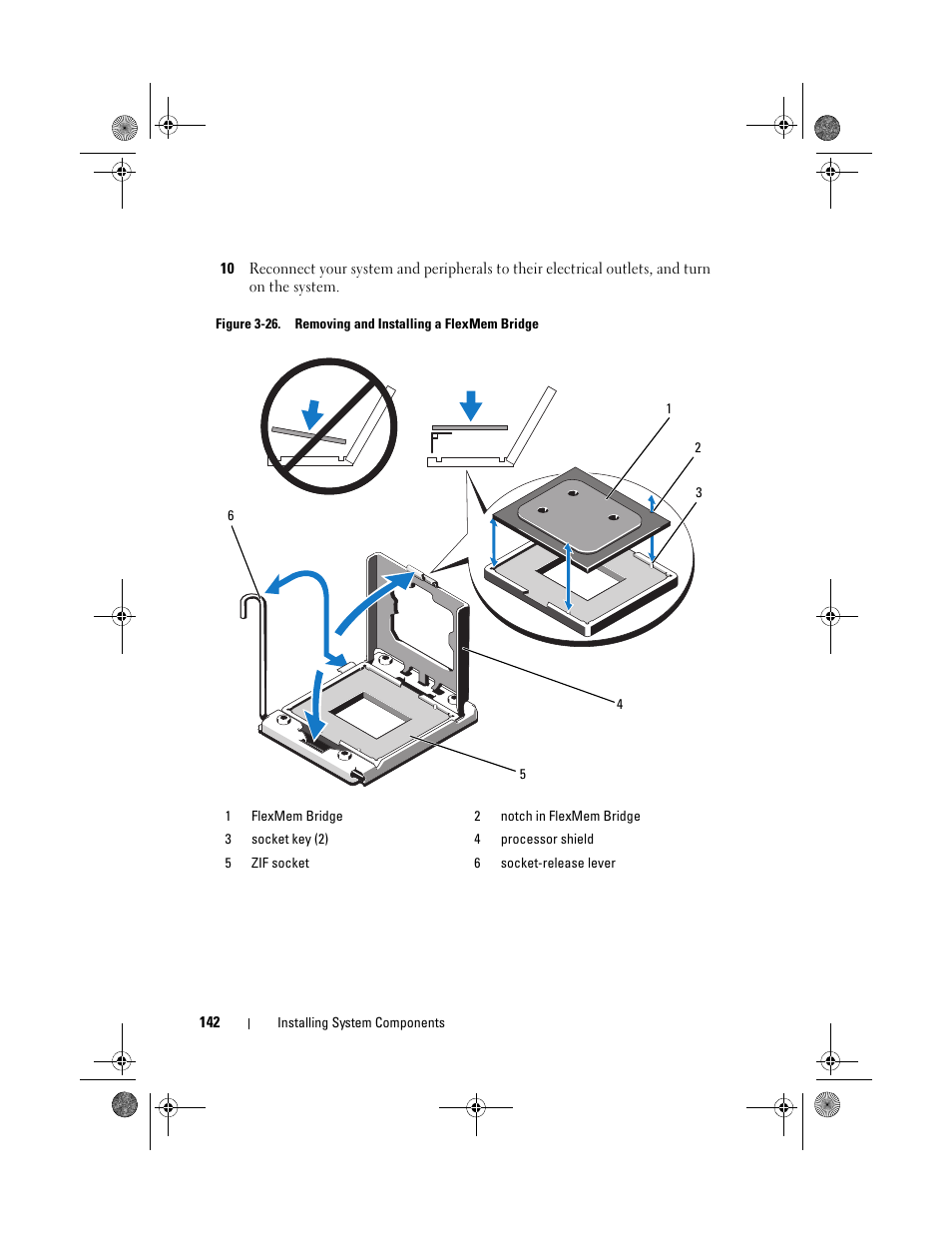 Open the processor shield. see figure 3-26, Figure 3-26, Close the processor shield. see figure 3-26 | Dell PowerEdge R810 User Manual | Page 142 / 202