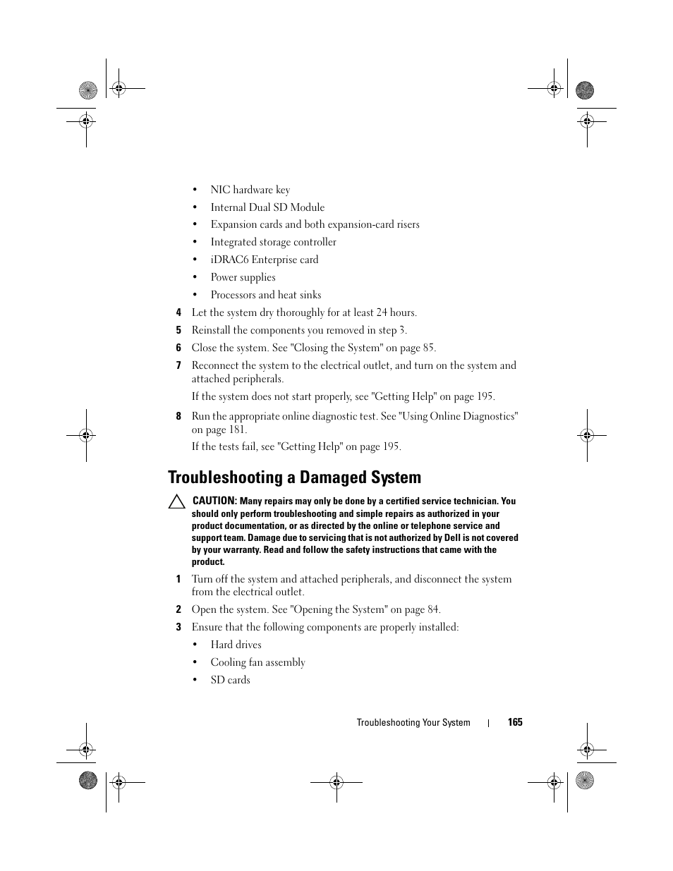Troubleshooting a damaged system | Dell PowerEdge R810 User Manual | Page 165 / 202