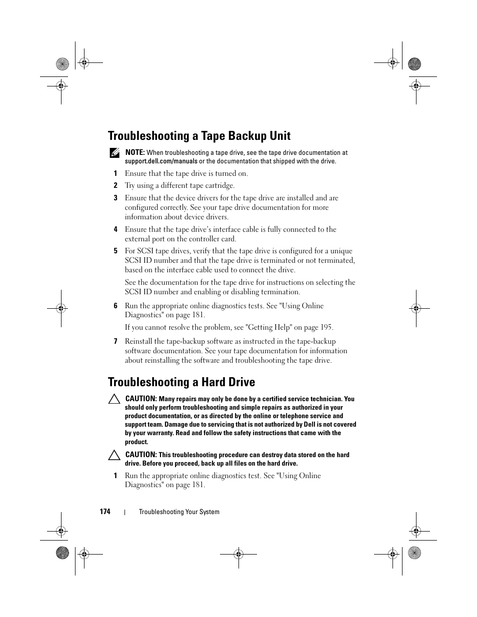 Troubleshooting a tape backup unit, Troubleshooting a hard drive | Dell PowerEdge R810 User Manual | Page 174 / 202