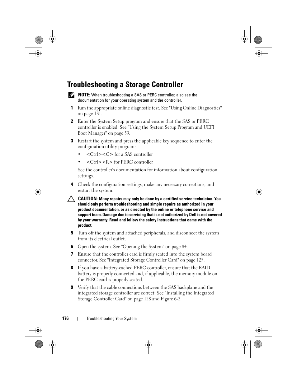 Troubleshooting a storage controller | Dell PowerEdge R810 User Manual | Page 176 / 202