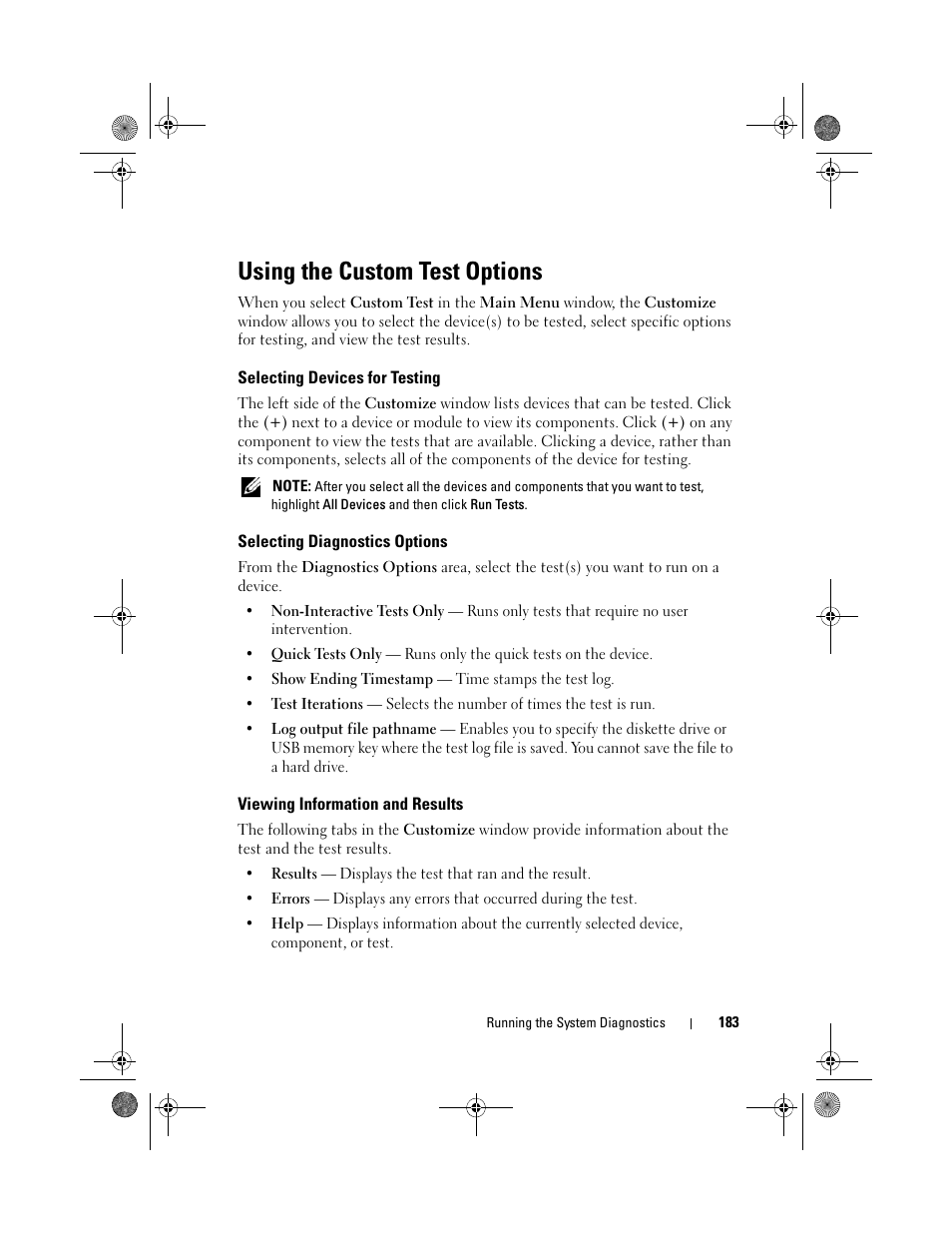 Using the custom test options, Selecting devices for testing, Selecting diagnostics options | Viewing information and results | Dell PowerEdge R810 User Manual | Page 183 / 202